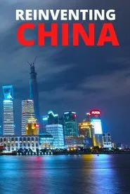 Reinventing China tv show poster