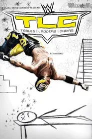 WWE TLC: Tables Ladders & Chairs 2010 movie poster