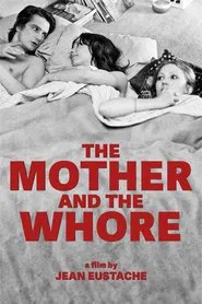 The Mother and the Whore movie poster