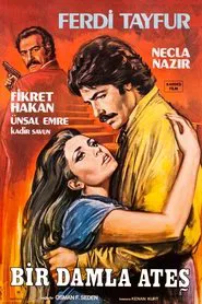 Bir Damla Ateş movie poster
