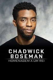 Poster do filme Chadwick Boseman: Homenagem a um Rei
