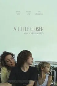 A Little Closer movie poster