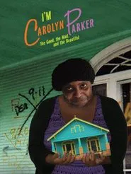 I'm Carolyn Parker movie poster