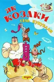 How the Cossacks Bought Salt movie poster