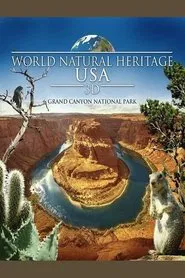 World Natural Heritage USA: Grand Canyon National Park movie poster