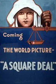 A Square Deal movie poster