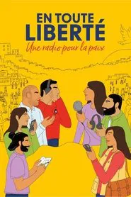 Poster do filme En toute liberté - Une radio pour la paix