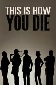 This Is How You Die movie poster