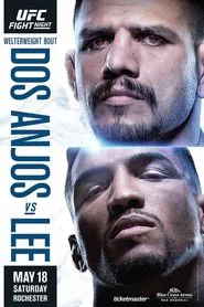 UFC Fight Night 152: Dos Anjos vs. Lee movie poster
