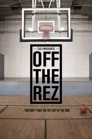 Off the Rez movie poster