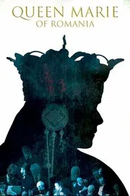 Queen Marie of Romania movie poster
