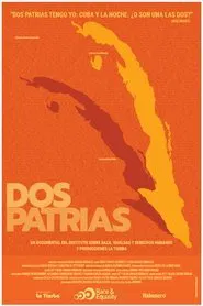 Dos Patrias movie poster