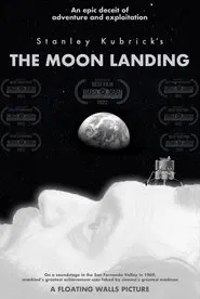 Stanley Kubrick's The Moon Landing movie poster