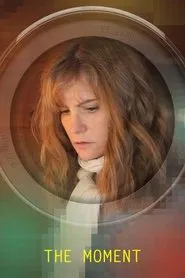 The Moment movie poster