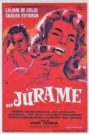 Júrame movie poster