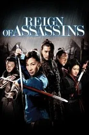 Reign of Assassins movie poster