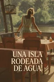 An Island Surrounded by Water movie poster