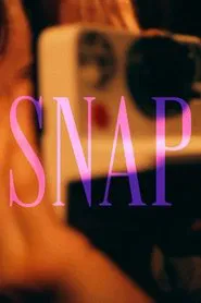 Snap movie poster
