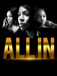 All In movie poster