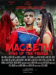 Macbeth - King of the Favela movie poster