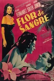 Flor de sangre movie poster