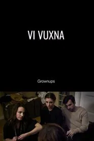Grownups movie poster