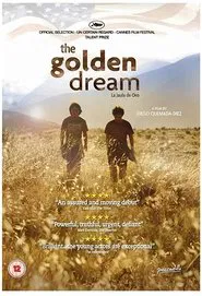 The Golden Dream movie poster
