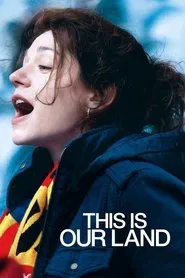 This Is Our Land movie poster