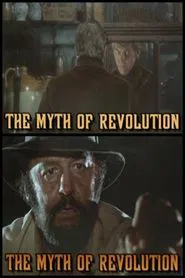 The Myth of Revolution movie poster
