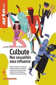 Culbute : Nos sexualités sous influence tv show poster