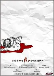 This is not a Documentary! movie poster