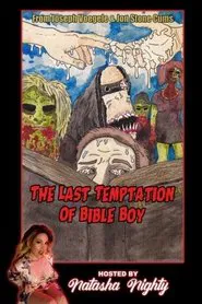 The Last Temptation of Bible Boy movie poster