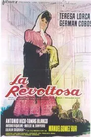 La revoltosa movie poster