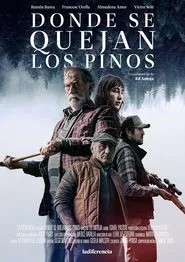 Donde se quejan los pinos movie poster