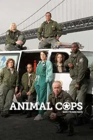 Animal Cops: San Francisco tv show poster