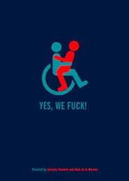 Yes, We Fuck! movie poster