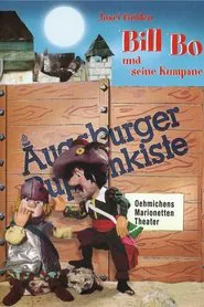 Augsburger Puppenkiste - Bill Bo und seine Kumpane movie poster