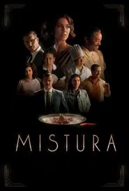 Mistura movie poster