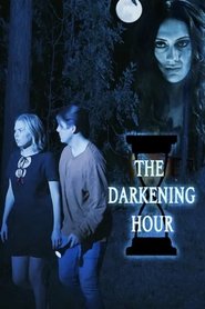 The Darkening Hour movie poster