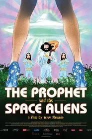 The Prophet and the Space Aliens movie poster