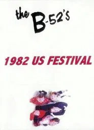 The B-52's: 1982 US Festival movie poster