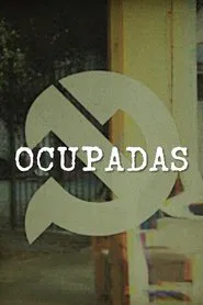 Ocupadas movie poster