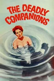 The Deadly Companions movie poster