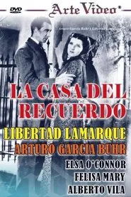 La casa del recuerdo movie poster