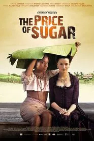 The Price of Sugar movie poster