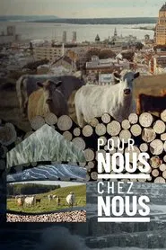 Pour nous chez nous movie poster
