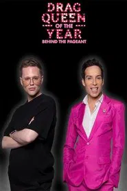 Behind The Drag Queen of the Year Pageant Competition Award Contest Competition tv show poster