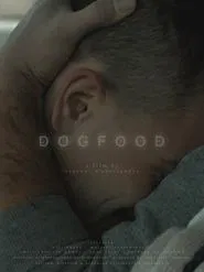 Dogfood movie poster