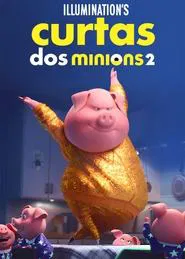 Poster do filme Curtas dos Minions 2