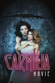 The Carmilla Movie movie poster